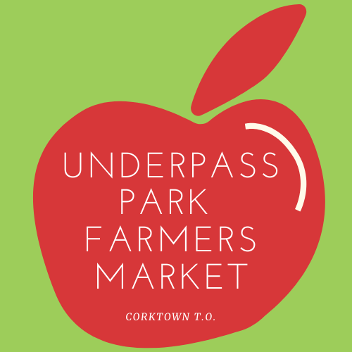 Underpass Park Farmers Market logo Corktown Toronto